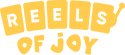 Reels of Joy